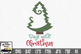 Days Until Christmas - Countdown SVG Cut File
